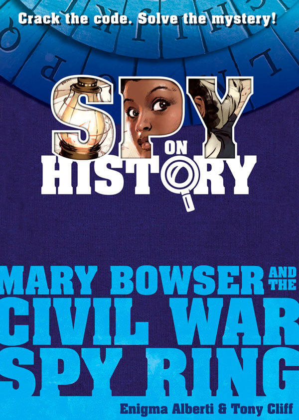 Historical spy thriller for young readers