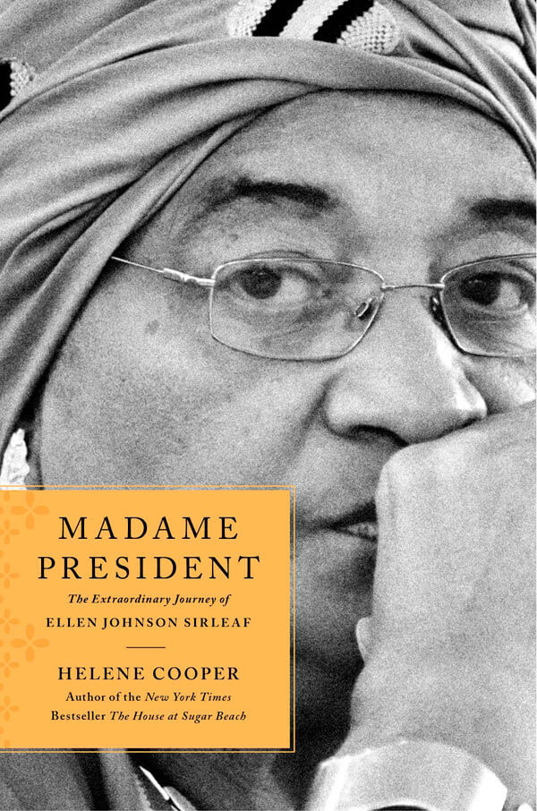 Remarkable presidency of Ellen Johnson Sirleaf|Remarkable presidency of Ellen Johnson Sirleaf