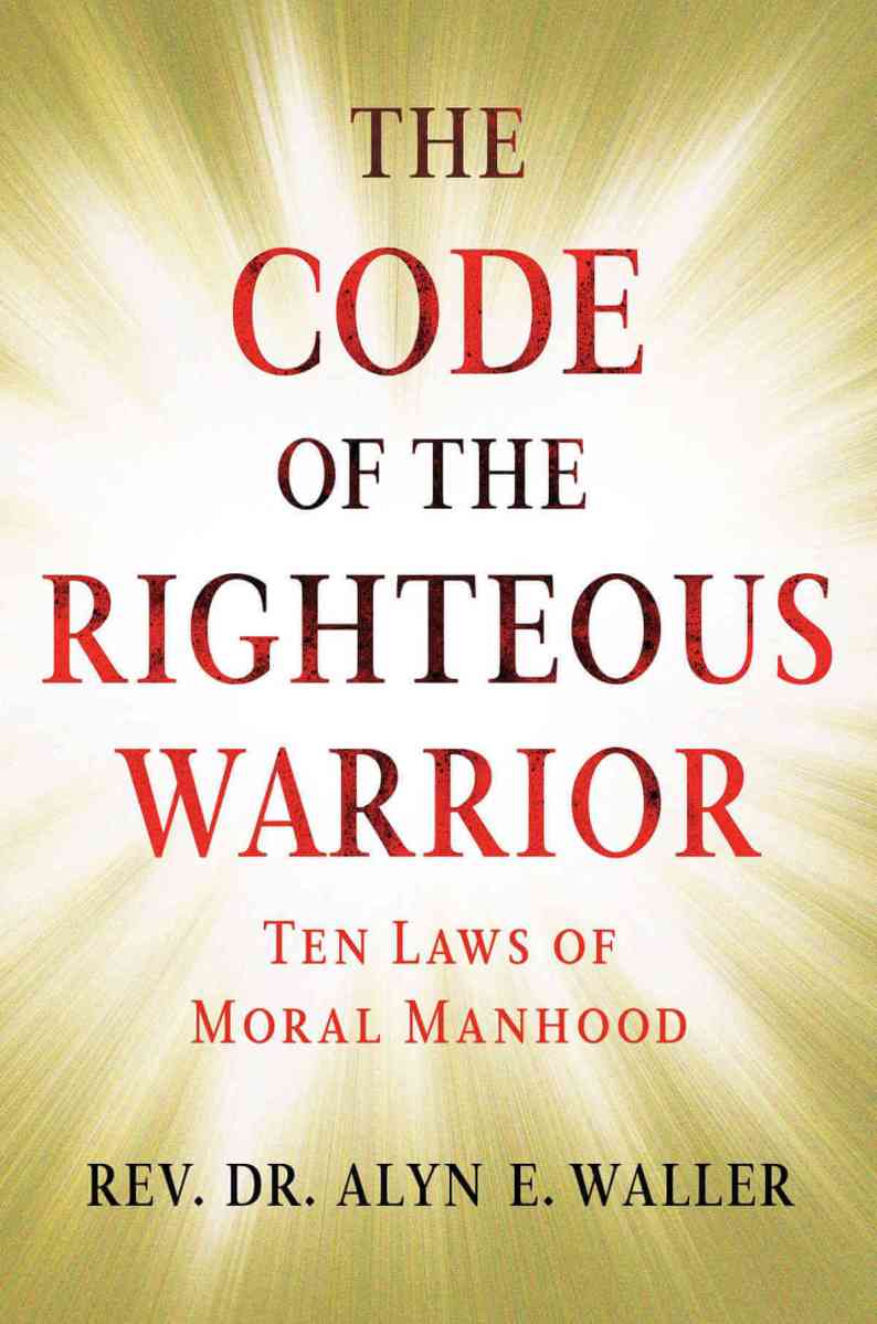 Ten principles of a ‘Righteous Warrior’