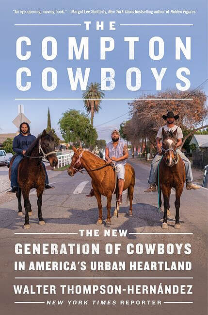 Book cover of “The Compton Cowboys” by Walter Thompson-Hernandez.