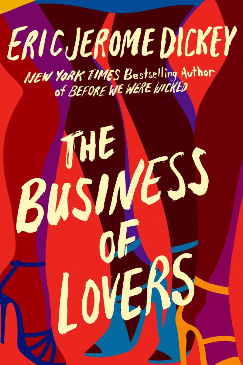 Book cover of “The Business of Lovers,” by Eric Jerome Dickey.