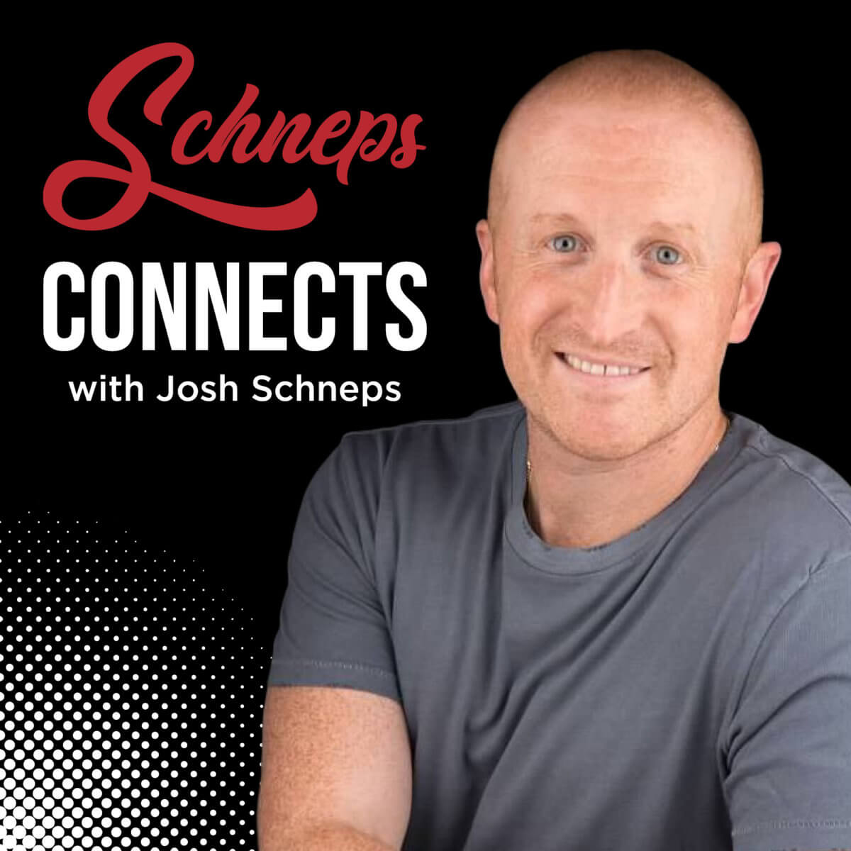Josh Schneps, host of Schneps Connects.
