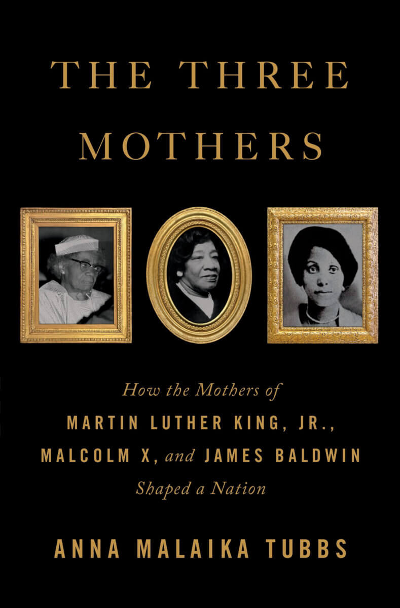 Book cover of “The Three Mothers” by Anna Malaika Tubbs.