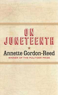 Book cover of “On Juneteenth” by Annette Gordon-Reed.