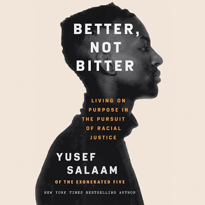 Book cover of “Better Not Bitter” by Yusef Salaam.