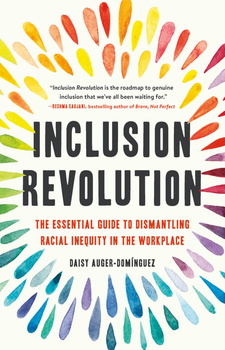 Book cover of “Inclusion Revolution” by daisy Auger-Dominguez.