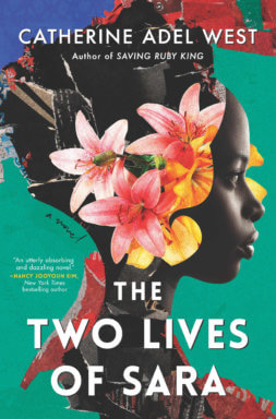 Book cover of "The Two Lives of Sara" by Catherine Adel West.