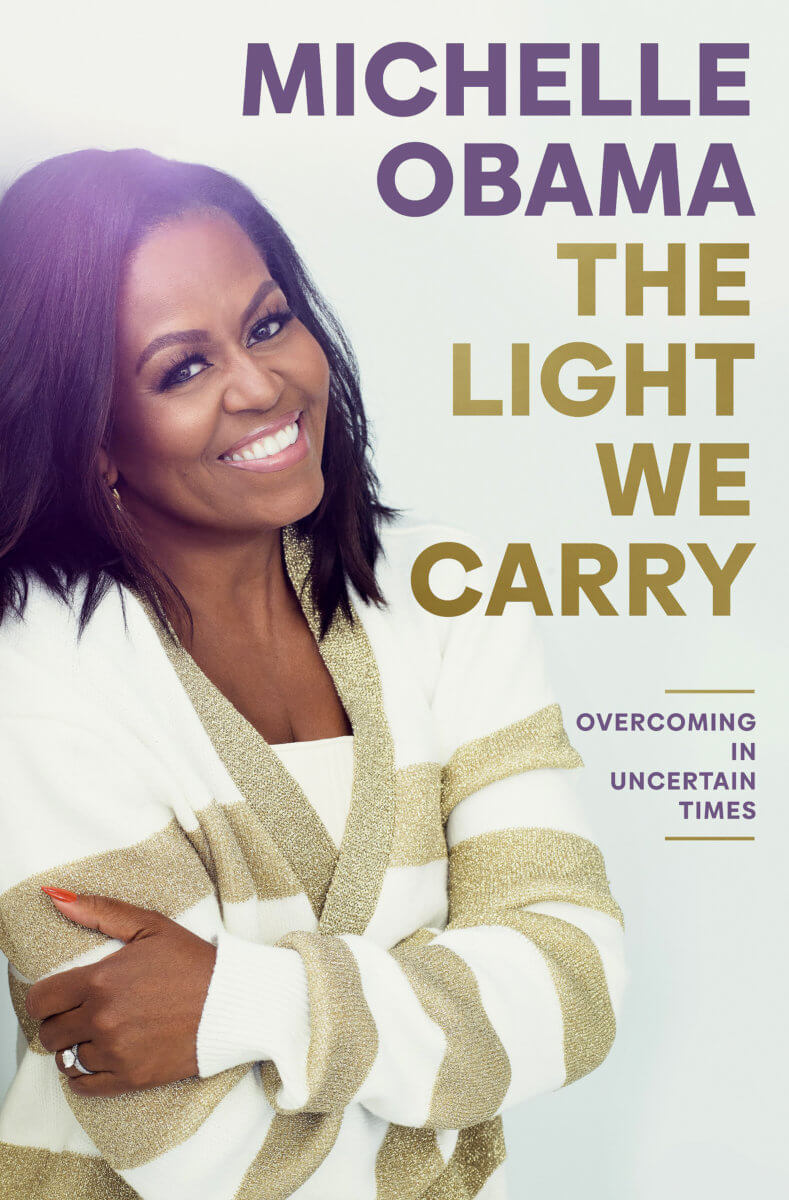 Book cover of "The Lighet We Carry" by Michele Obama.