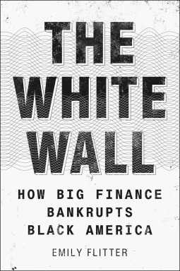 Book cover of "The White Wall" by Emily Flitter.