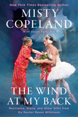 Book cover of "The Wind At My Back" by Misty Copeland.