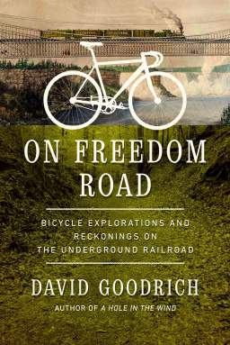 Book cover of "On Freedom Road" by David Goodrich.
