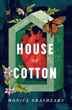 Book cover of “House of Cotton” by Monica Brashears.
