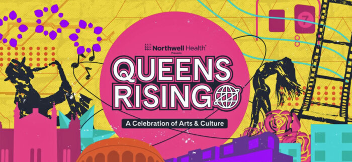 The Queens Rising poster promoting arts and culture.