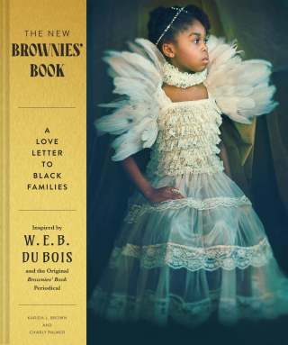 Book cover of "The New Brownies' Book" by Dr. Karida L. Brown and Charly Palmer.