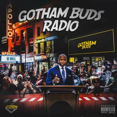 This graphic portrays Gotharm Buds Radio with Mayor Eric Adams in foreground.
