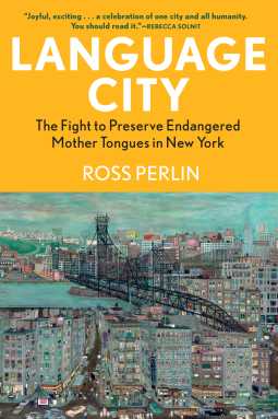 Book cover of “Language City” by Ross Perlin.