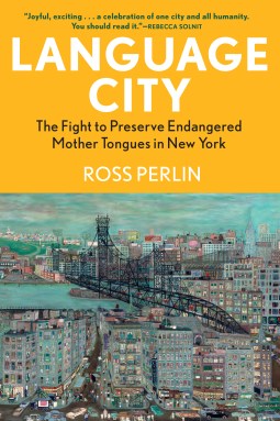 Book cover of “Language City” by Ross Perlin.