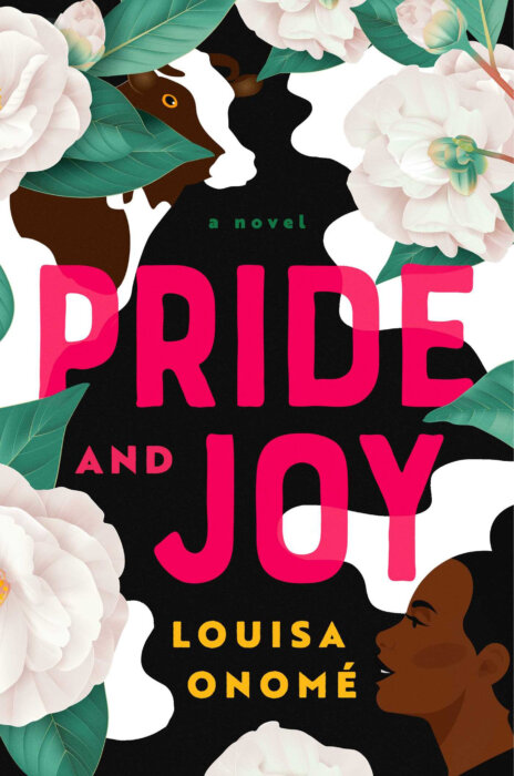 Book cover of ‘Pride and Joy’ by Louisa Onomé.