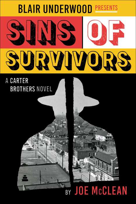 Book cover of ‘Blair Underwood Presents Sins of Survivors’ by Joe McClean.