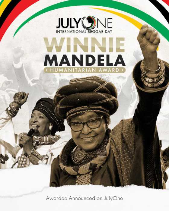 The awardee for the Winnie Mandela Humanitarian Award is expected to be announced on July 1, 2025 during International Reggae Day.