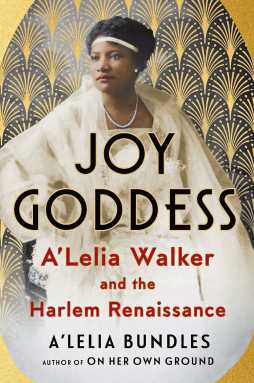 Book cover of “Joy Goddess: A’Leila Walker and the Harlem Renaissance.”