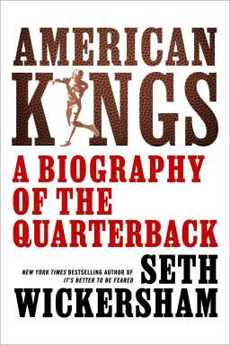 Book cover of “American Kings” by Seth Wickersham.
