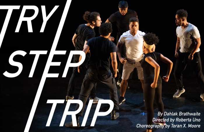 Dahlak Brathwaite’s genre-defying dance-theater work Try/Step/Trip, choreographed by Toran Moore and directed by Roberta Uno.