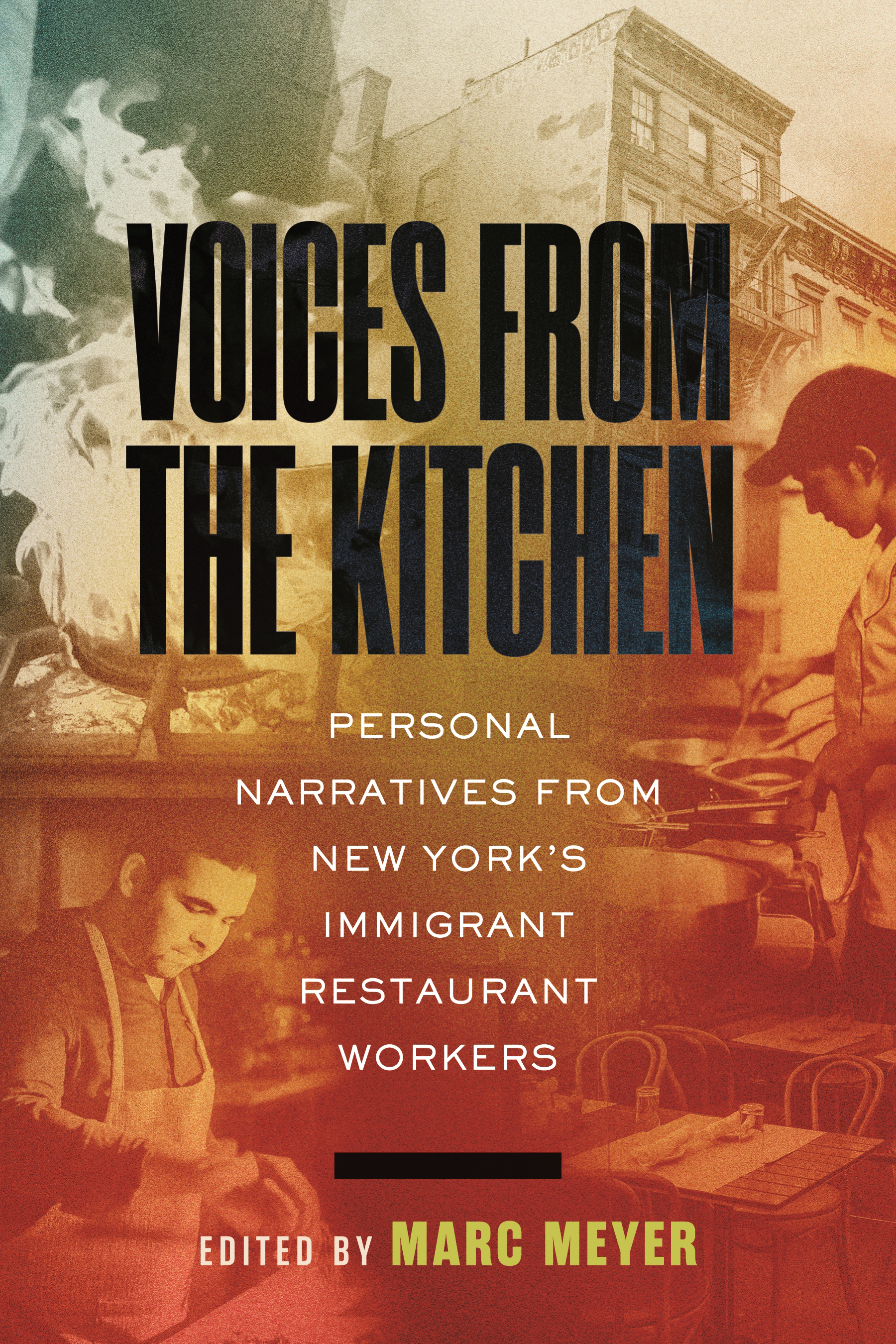 Book cover of “Voices From The Kitchen” edited by Marc Meyer.