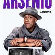Book cover of "Arsenio" by Arsenio Hall with Alan Eisenstock.