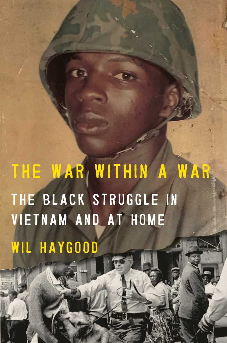 Book cover of "The War Within a War" by Wil Haygood.