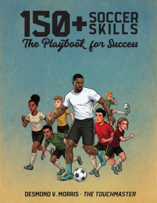 The cover of "150+ Soccer Skills Playbook.'"